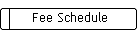 Fee Schedule